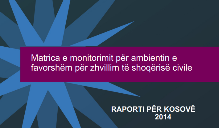 Matrica e Monitorimit – Raporti për Kosovë 2014